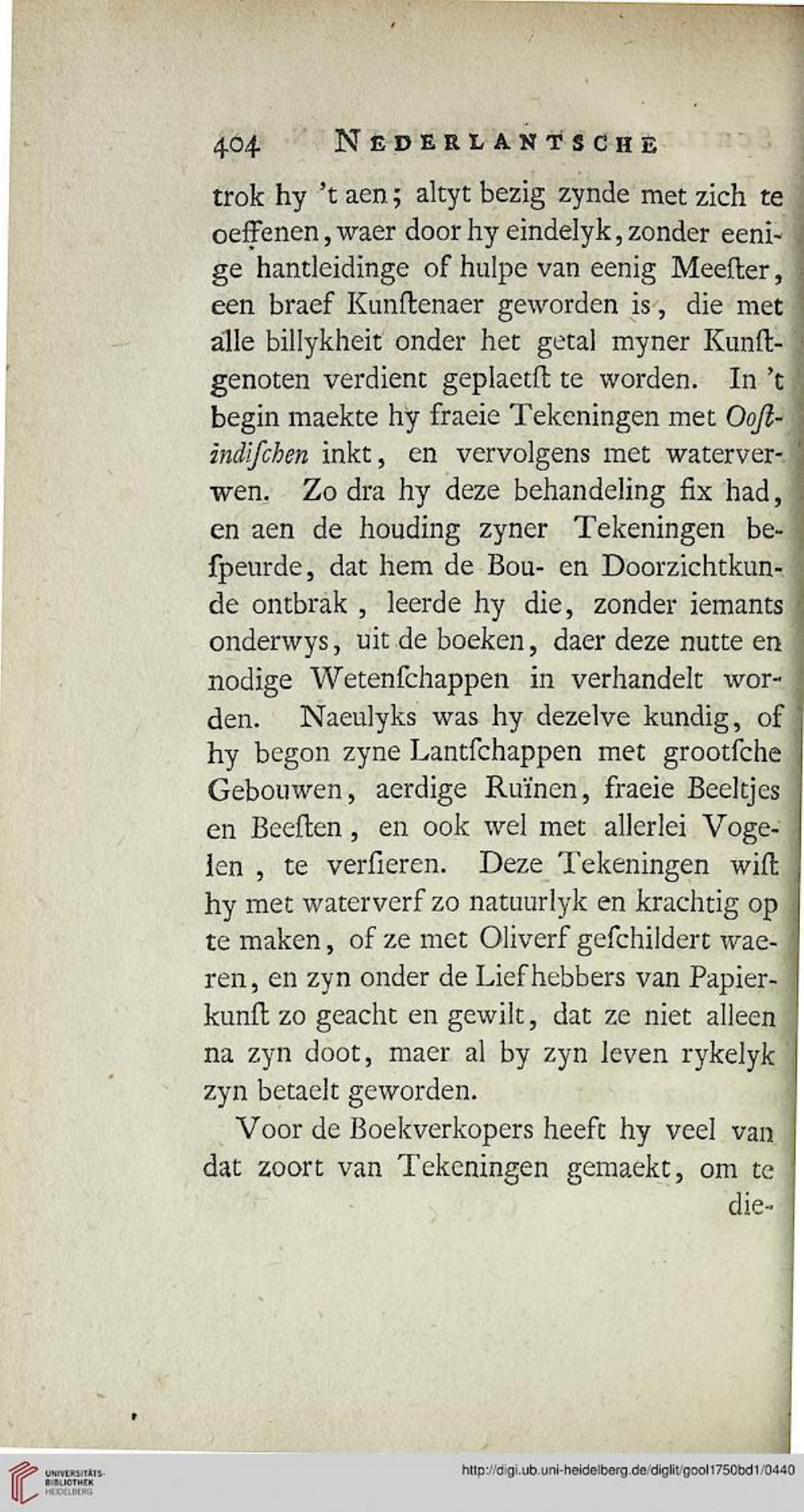 Van Gool 1750, PDF p.441 — Abraham Rademaker: waterverf, architectuur, ruïnes, beekjes, dieren; papierkunst zo krachtig als olieverf.