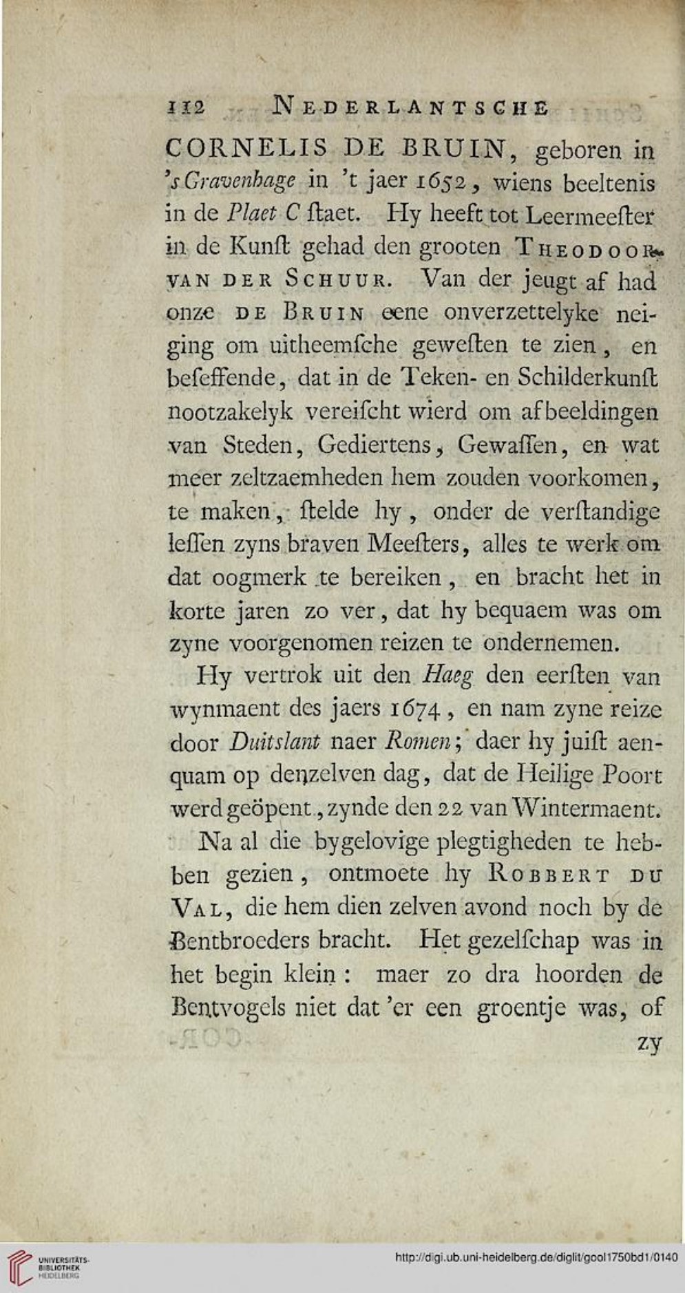 Van Gool 1750, PDF p.141 — Houbraken en Griffier Fagel; tien dukaten voor het aangeboden eerste deel.